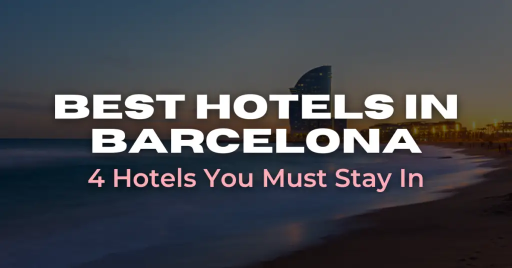 Best Hotels in Barcelona