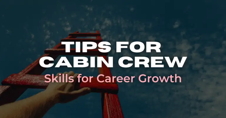 Essential Skills for Cabin Crew Career Growth