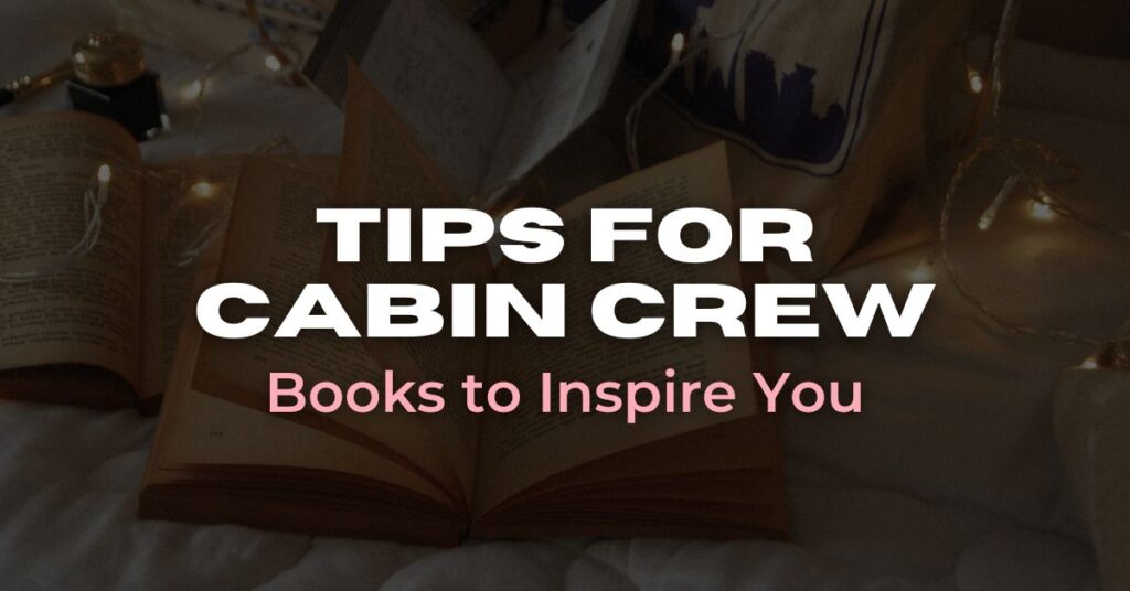 Inspiring Books for Cabin Crew to Read on Layovers
